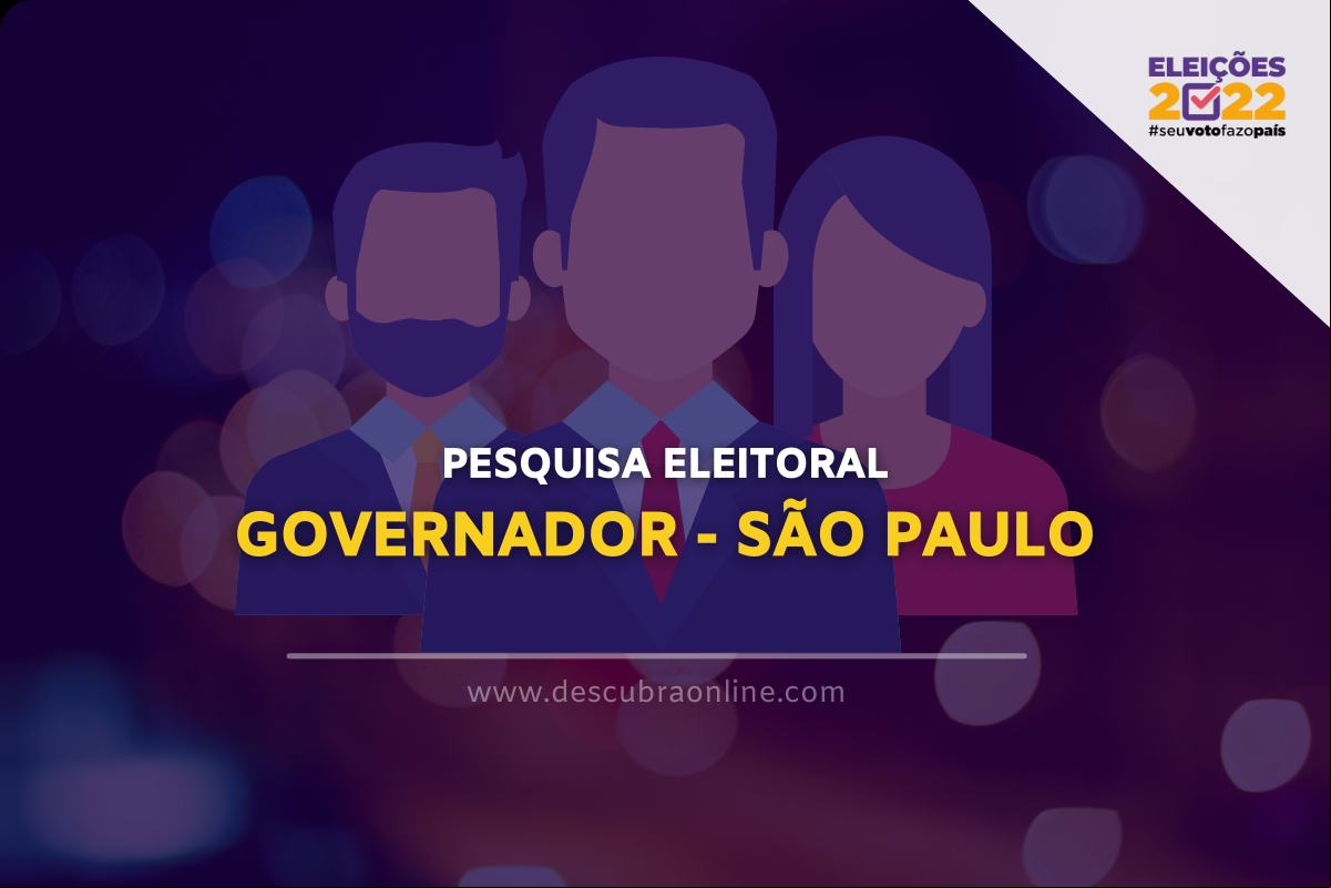 Pesquisa Eleitoral - São Paulo Pesquisa Eleitoral - São Paulo